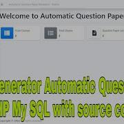 Paper Generator Automatic Questioner In PHP My SQL With Source Code