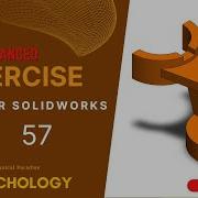 SolidWorks Exercise 57 SolidWorks Tutorial 57 SolidWorks Tutorial For Ultimate Beginner