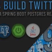 Lets Build Twitter From The Ground Up Episode 93 Java Spring Boot PostgreSQL And React