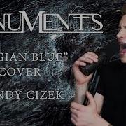 Monuments Stygian Blue VOCAL COVER