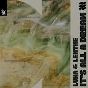 It S All A Dream Extended Mix