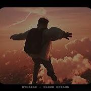 Kyuazak Cloud Dreams Music Video