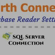 Mirth Connect Using SQL Server Database Reader Settings