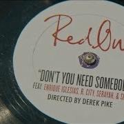 RedOne Don T You Need Somebody OFFICIAL MUSIC VIDEO