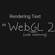 WebGL Text Rendering Tutorial On Instancing