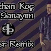 Oğuzhan Koç Yok Sanayım Remix By Difper