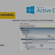 Group Policy Loopback Processing