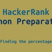 11 HackerRank Python Preparation Finding The Percentage Challenge Solution