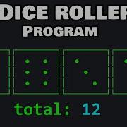 Code A Dice Roller Program In 10 Minutes