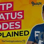 HTTP Status Codes Explained In 7 Minutes 30 Days Of API Testing Day 23