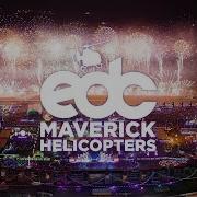 EDC Las Vegas 2025 Aftermovie Maverick Helicopters