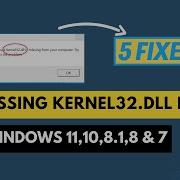 How To Fix Missing Kernel32 Dll Error Windows 11 10 8 1 8 7 5 Fixes
