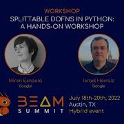 Beam Summit 2022 Splittable DoFns In Python A Hands On Workshop