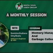 Java Memory Management Garbage Collection Explained NaijaJUG Monthly Session 2
