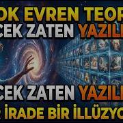 Blok Evren Teorisi Gelecek Zaten Yazıldı Mı Özgür İrade Bir İllüzyon Mu