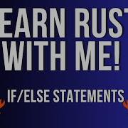 Learn Rust With Me Part 3 If Else Statements