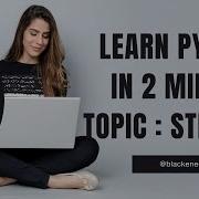 Python For Beginners Lesson 2 Strings