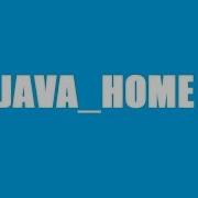 Set JAVA HOME Variable On Windows 10
