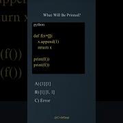 Give Output For The Python Code 22 Python Pythoncoding Pythonquiz Pythoninterviewquestions