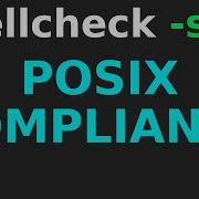 Test If Your Shell Scripts Are POSIX Compliant With ShellCheck