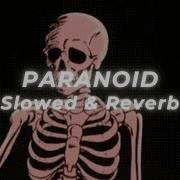 Black Sabbath Paranoid Slowed And Reverb