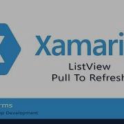 Pull To Refresh In ListView Xamarin Forms In Hindi
