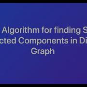Detailed Explanation Of TARJAN S Algorithm To Find Strongly Connected Components With Code
