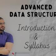 Advanced Data Structures Introduction And Syllabus Design Analysis Of Algorithms