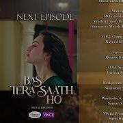 Bas Tera Saath Ho Episode 16 Teaser Farhan Saeed Sana Javed ARY Digital