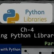 Class 12 Python Ch 4 Part 2 Using Python Libraries