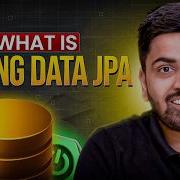 Introduction To Spring Data JPA Complete Guide With Internal Working Hindi