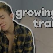 FTM GROWING UP TRANS
