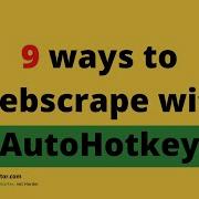 Освойте веб скрейпинг с AutoHotkey ИСЧЕРПЫВАЮЩЕЕ руководство для достижения успеха в 2023 году