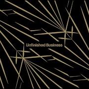 Waeys Unfinished Business