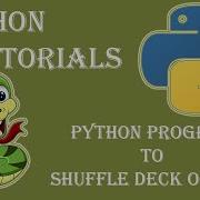 How To Create A Program To Shuffle Deck Of Cards Using Python Language
