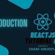 ReactJS Tutorial 1 Introduction Code With Shani Sinojiya