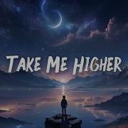 Take Me Higher Emotional Chill Uplifting Future Bass Dreamy Ambient VUNARE MUSIC