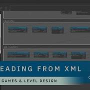 How To Read XML Files Using Flowgraph Game Level Design