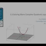 1 5 Solving More Complex Quadratic Equations Mathematics AS A Level