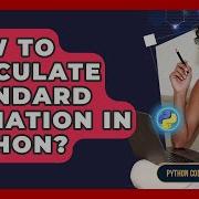 How To Calculate Standard Deviation In Python Python Code School