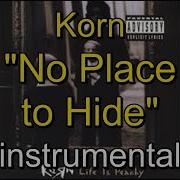 09 Korn Life Is Peachy No Place To Hide Instrumental