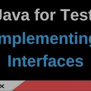 Java For Testers Part 206 Implementing Interfaces