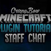 StaffChat Plugin Update 1 6 Minecraft Staff Chat Plugin Tutorial