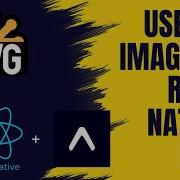 How To Use Svg Images In React Native Expo React Native Tutorial