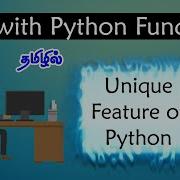 113 Unique Features Of Python Amazing Facts In Python Functions Python Tutorial In Tamil