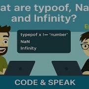 10 Typeof NaN Infinity In JavaScript