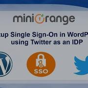 Twitter Single Sign On SSO Twitter SSO Login Into WordPress With OAuth OpenID Connect Plugin