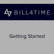Bill4Time Getting Started