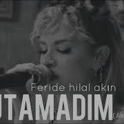 Feride Hilal Akın UNUTAMADIM Akustik Feridehilalakın Akustik Feridehilalakin