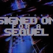 Aviators Signed On For A Sequel Synthwave